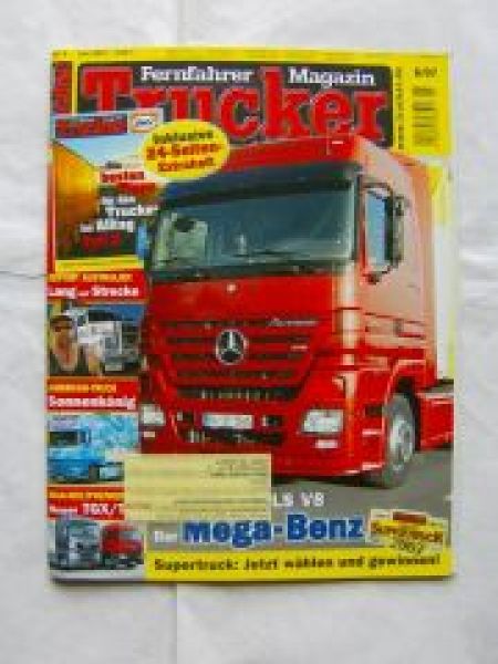 Trucker 6/2007 Actros 4148 8x8,Daf LF45.220,Actros 1860