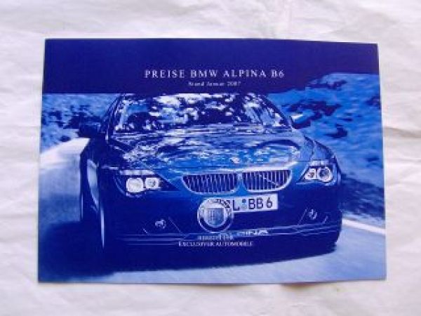 Alpina B6 Coupè E63 Cabrio E64 Preisliste Januar 2007 NEU
