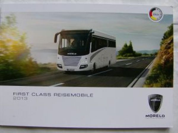 Morelo First Class Reisemobile 2013 Katalog +Preisliste NEU