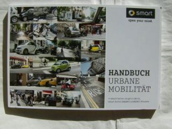 smart Handbuch Urbane Mobilität fortwo coupè & cabrio