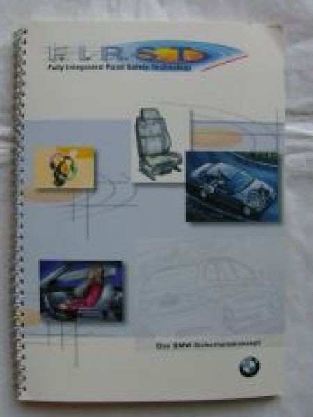 BMW F.I.R.S.T. Sicherheitskonzept E38 E46