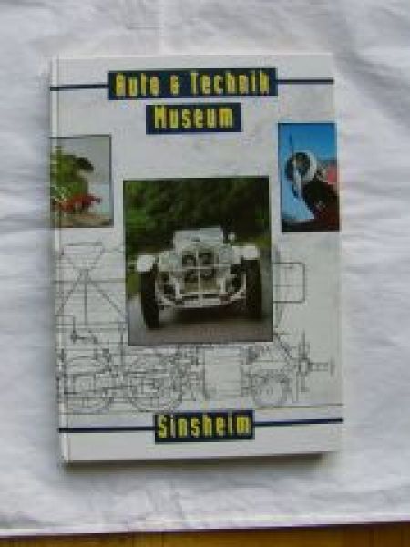 Auto & Technik Museum Sinsheim Buch 1994 Rarität