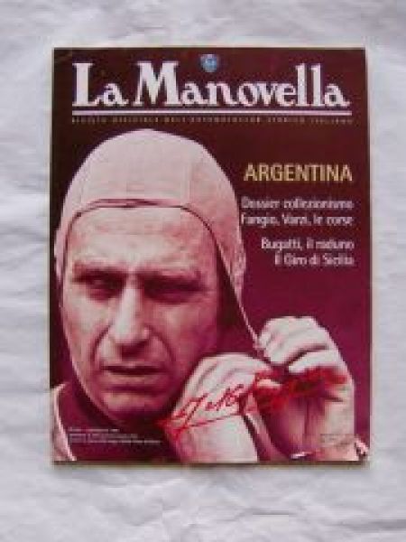 La Manovella Luglio/Agosto 1998 Argentina,Bugatti,Fangio