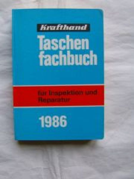 Krafthand Taschenfachbuch für Inspektion und Reparatur 1986