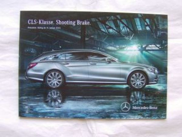 Mercedes Benz CLS-Klasse BR218 Shooting Brake 1/2013