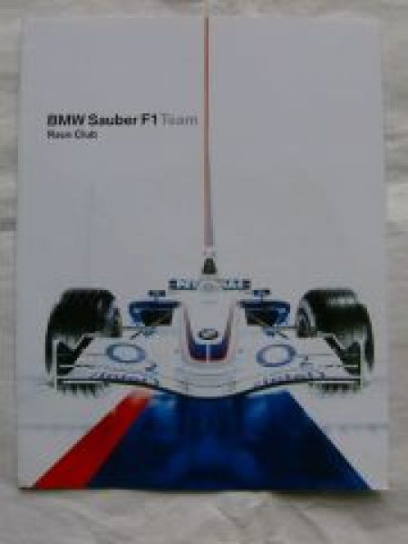 BMW Sauber F1 Team Race Club Poster NEU