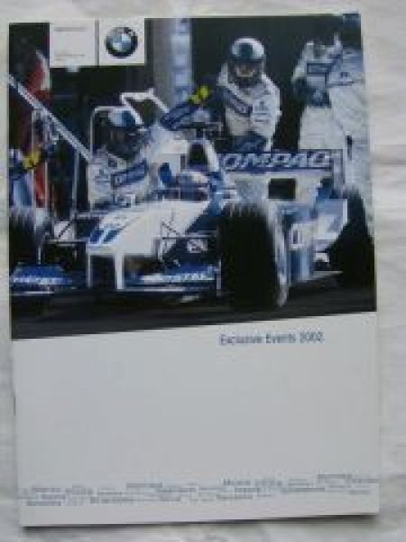 BMW F1 WilliamsF1 Team Motorsport Exclusive Events 2002