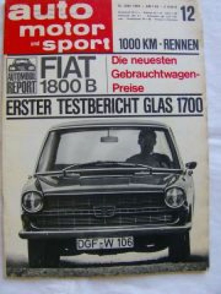 ams 12/1965 Fiat 1800B,Glas 1700,Gebrauchtwagenpreise
