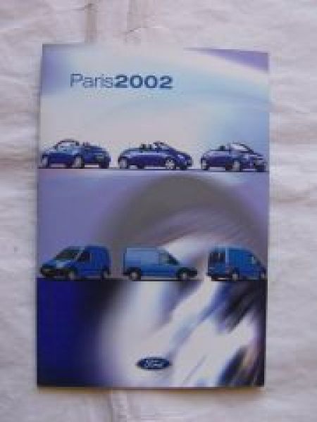 Ford Paris 2002 Ka,Streetka,Sportka,Fiesta,Fusion,Focus +RS