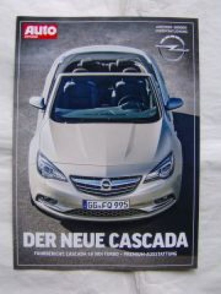 Auto Zeitung Opel Cascada 1.6 SDIDI Turbo Sonderdruck