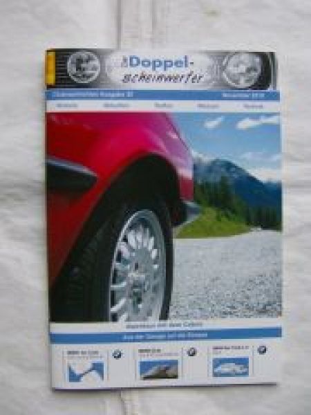 Der Doppelscheinwerfer 11/2010 E30 Touring Entwicklung,