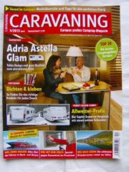 Caravaning 4/2013 Adria Astella Glam 563 PU,Fendt Saphir Scand/C