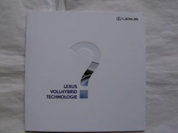 Lexus Vollhybrid Technologie RX450h,CT200h,LS600h,GS450h,