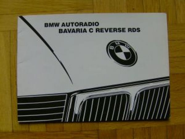 BMW Autoradio Bavaria C Reverse RDS 8/1991 Anleitung