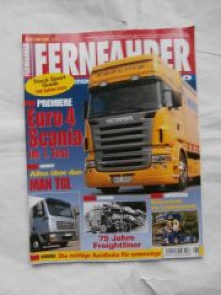 Fernfahrer 6/2005 75 Jahre Freightliner,MAN TGL,Scania R 420 Eur