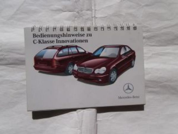 Mercedes Benz Bedienungshinweise C-Klasse W203 März 2002
