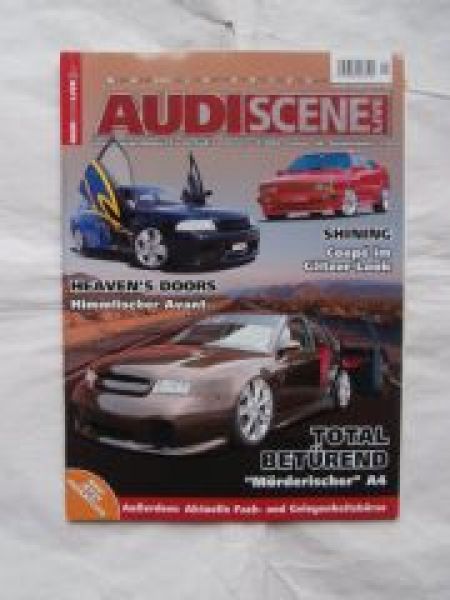 Audi Scene Live 1/2006 A4,S3,A6,TT,RS4, 100 C4,Audi 80 LS,Typ 85