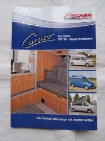 Fischer Caruso VW T5 Kastenwagen langer Radstand NEU