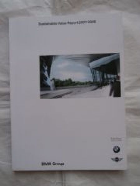 Sustainabel Value Report 2007/2008 BMW Group Rolls-Royce Mini