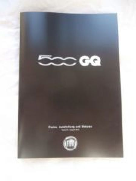 Fiat 500 GQ Preisliste 1. August 2013 NEU