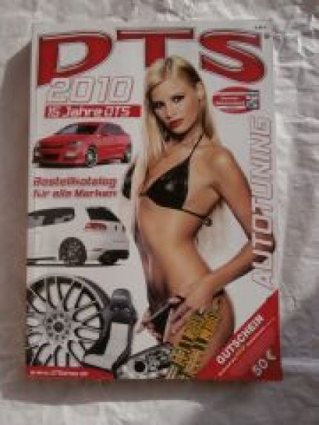 DTS 2010 Autozubehör Katalog 15 Jahre Autotuning