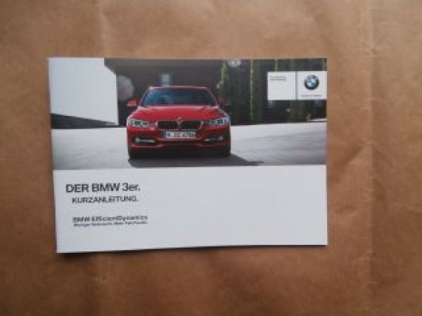 BMW 3er F30 F31 Kurzanleitung Februar 2014 NEU