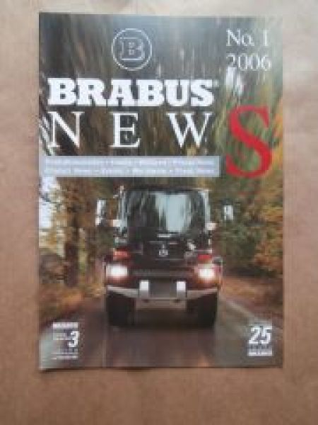 Brabus News 1/2006 S-Klasse W221,Viano Multimedia,Unimog XXL