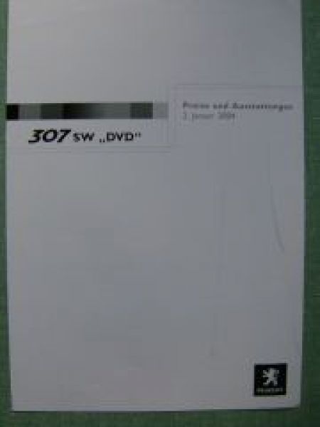Peugeot 307 SW DVD Preisliste 1/2004