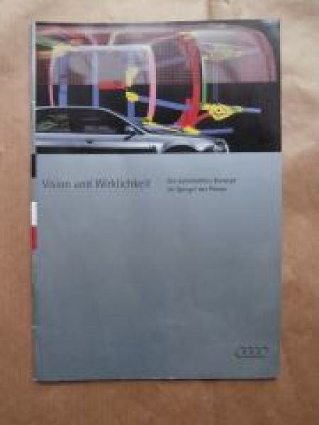 Audi A8 Vision und Wirklichkeit Im Spiegel der Presse