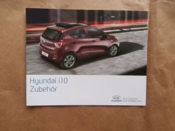 Hyundai i10 Zubehör Prospekt August 2014 NEU : Autoliteratur Höpel