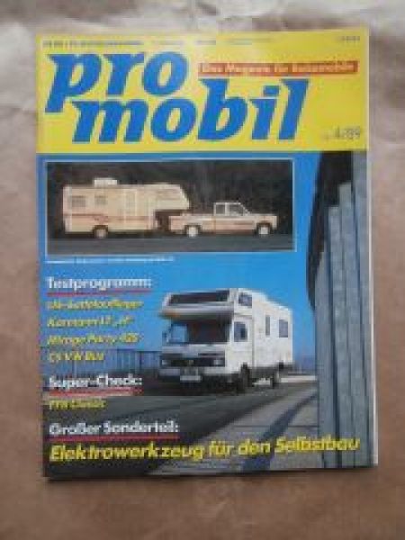 pro mobil 4/1989 Karmann H auf VW LT,Mirage Party 420,Sunline