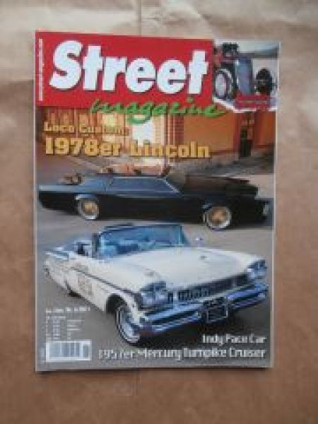 Street magzine 6/2011 1957er Mercury Turnpike Cruiser,78er Linco