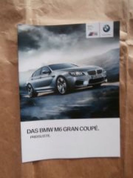 BMW M6 Gran Coupé F06 Juli 2014 NEU