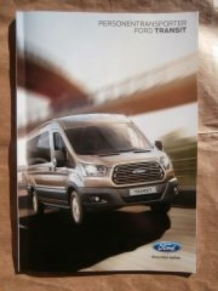Ford Transit Personentransporter 350 L2 370 L2 410 460 L4 9/2014