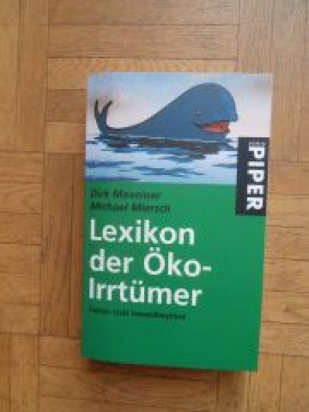 Dirk Maxeiner Michael Miersch Lexikon der Öko-Irrtümer