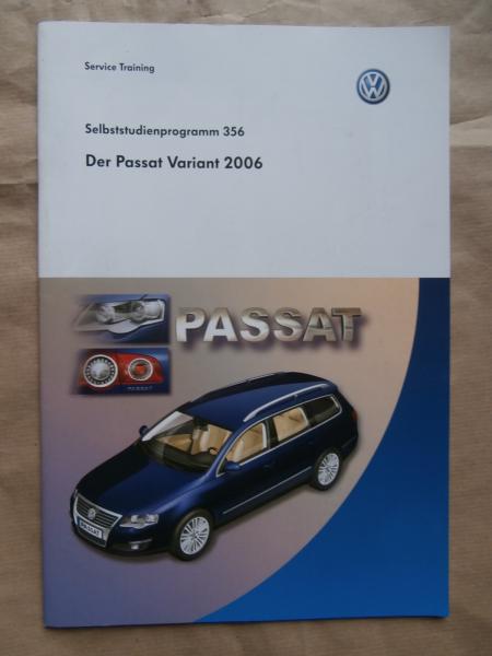 VW Passat Variant Typ 3C 2006 SSP Nr.356 Juli 2005