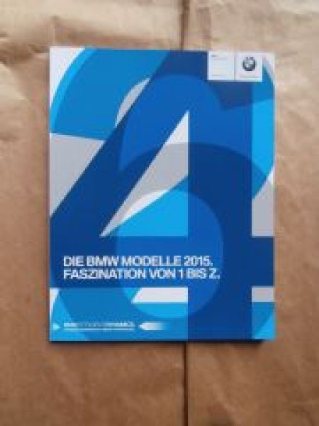 BMW Modelle 2015 1 bis Z F20 F21 F22 F30 F31 4er Reihe 5er