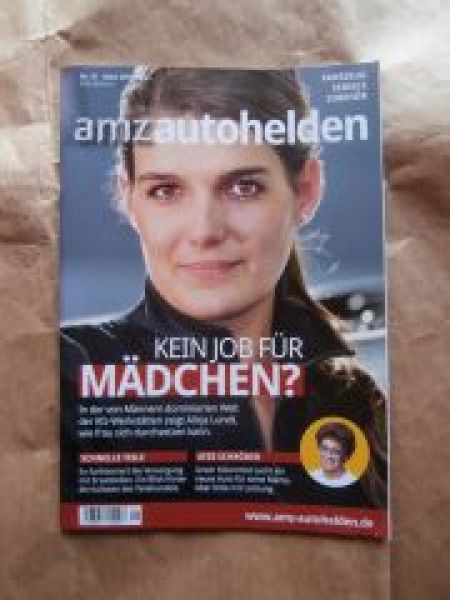 amz autohelden 1/2015 Fahrzeug Service Zubehör Kein Job für Mädc