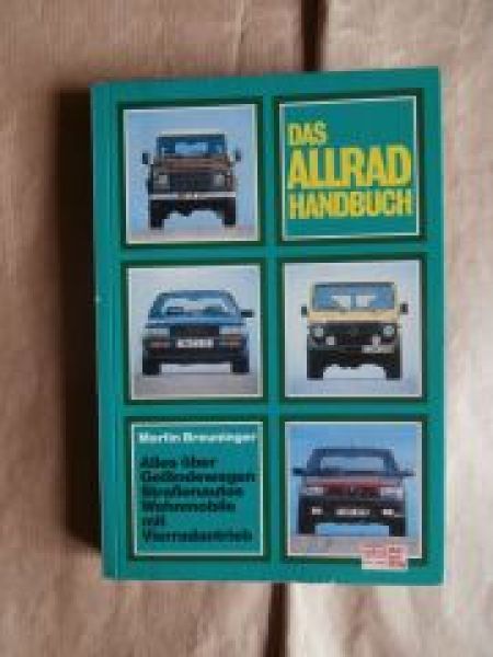 Martin Breuninger Das Allrad Handbuch Allrad Busse Geländewagen