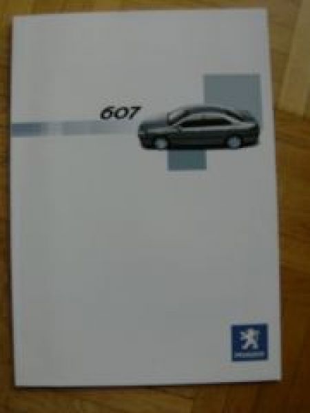 Peugeot 607 Prospekt 3/2002 NEU