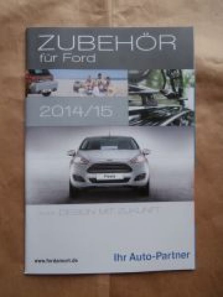 Ford Zubehör 2014/15 Fiesta Ka Mondeo Focus +C-Max B-Max