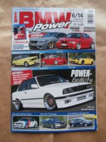BMW Power 6/2014 M3 E46, BMW 550i E60, 2002 Ti Touring,316i E36
