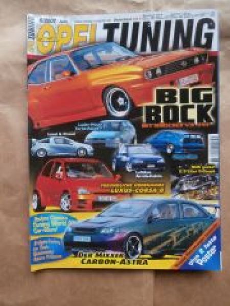 Opel Tuning 6/2007 Ascona B, Astra, Calibra, Corsa B,Kadett C