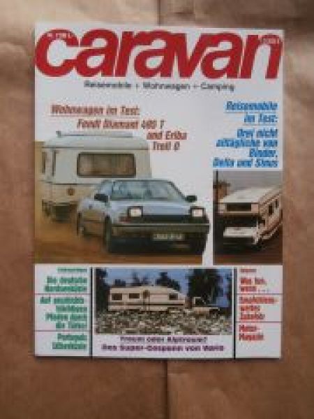 caravan 7/1986 Fendt Diamant 495T,Eriba Troll O, Delta 600A