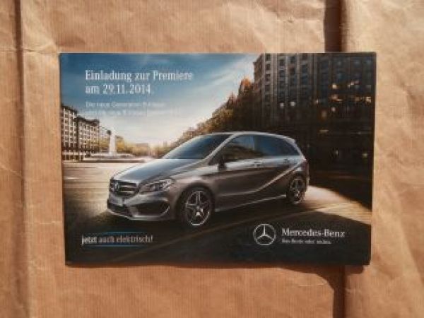 Mercedes Benz B-Klasse +Electric Drive Premiere 29.11.2014