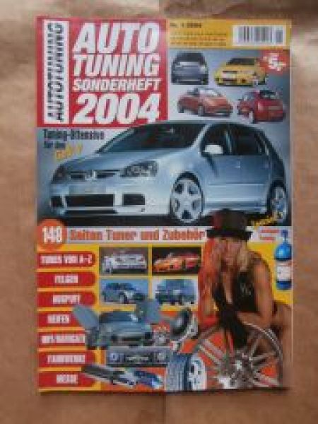 Auto Tuning Sonderheft 1/2004 Abt GolfIV,Elia,Musketiker,Zender