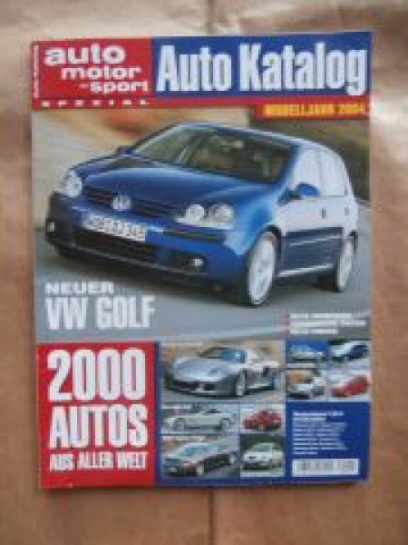 ams Auto Katalog Mdj.2004 Carrera GT, Smart Forfour,Mazda3,Altea