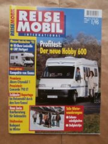 Reise Mobil 1/1995 Hobby 600/650,Ahorn Citymobil 1,Nordstar Kabi