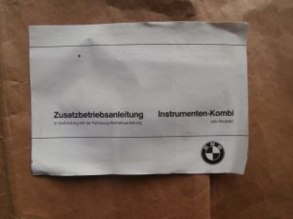BMW Instrumenten-Kombi Zusatzanleitung E23 E28 Rarität