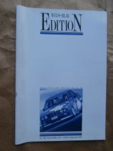 Edition Weiss Blau Nr.143 2+3/2007 20 Jahre M3 E30 Evolution,